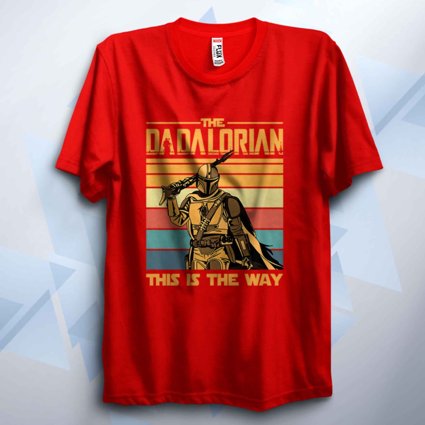 Dadalorian T Shirt