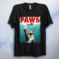 Paws Unisex Parody T Shirt