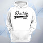 Personalised Year Daddy Since Hoodie