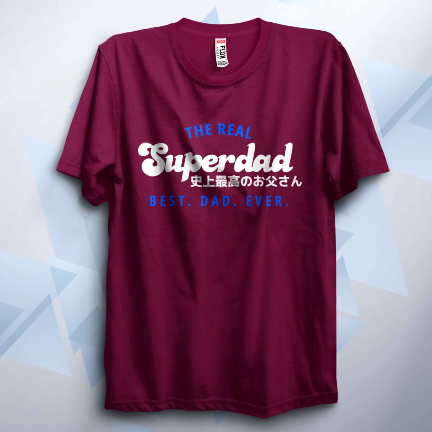 The Real Superdad Blue Logo T Shirt