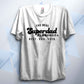 The Real Superdad T Shirt