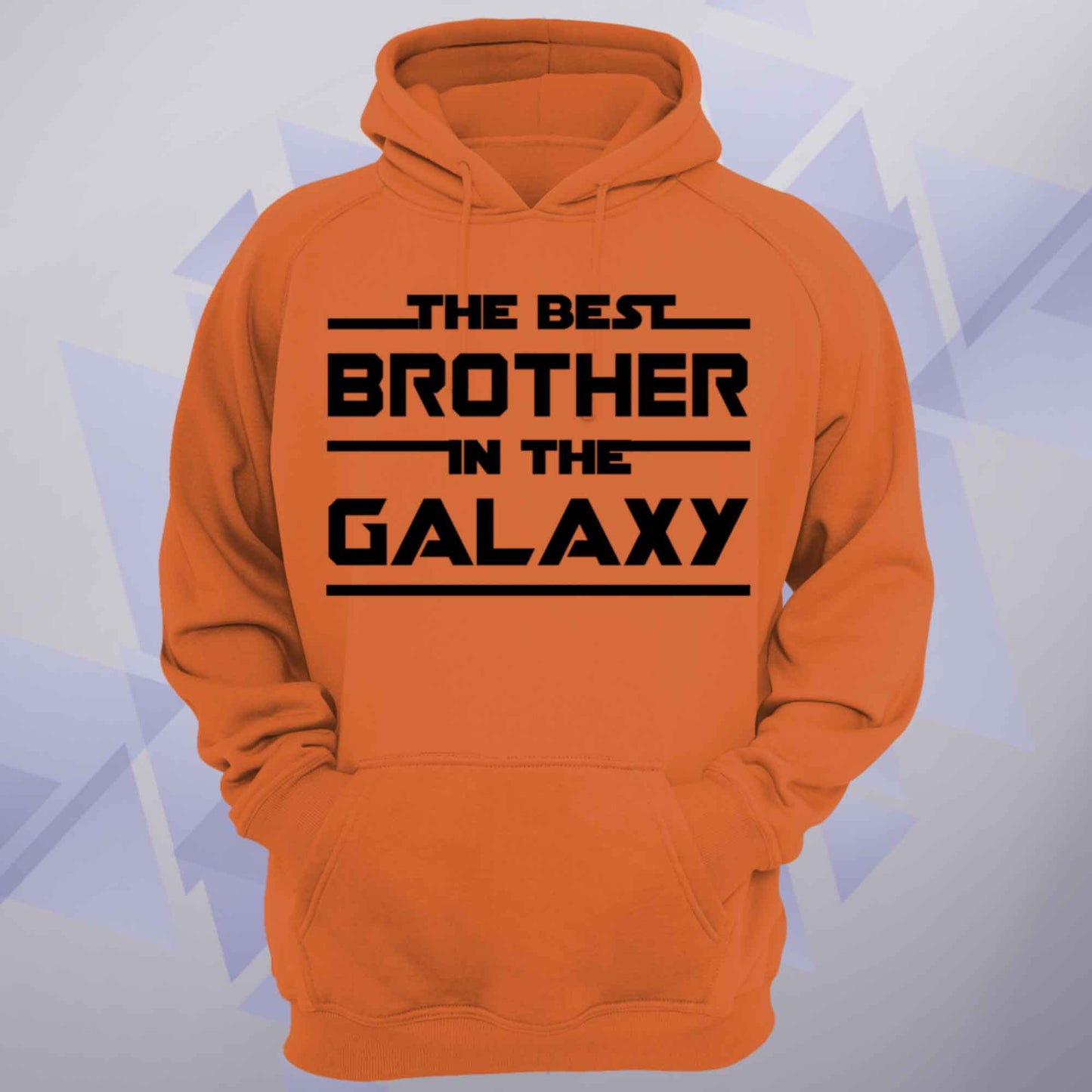 The Best Brother In The Galaxy Unisex Hoodie
