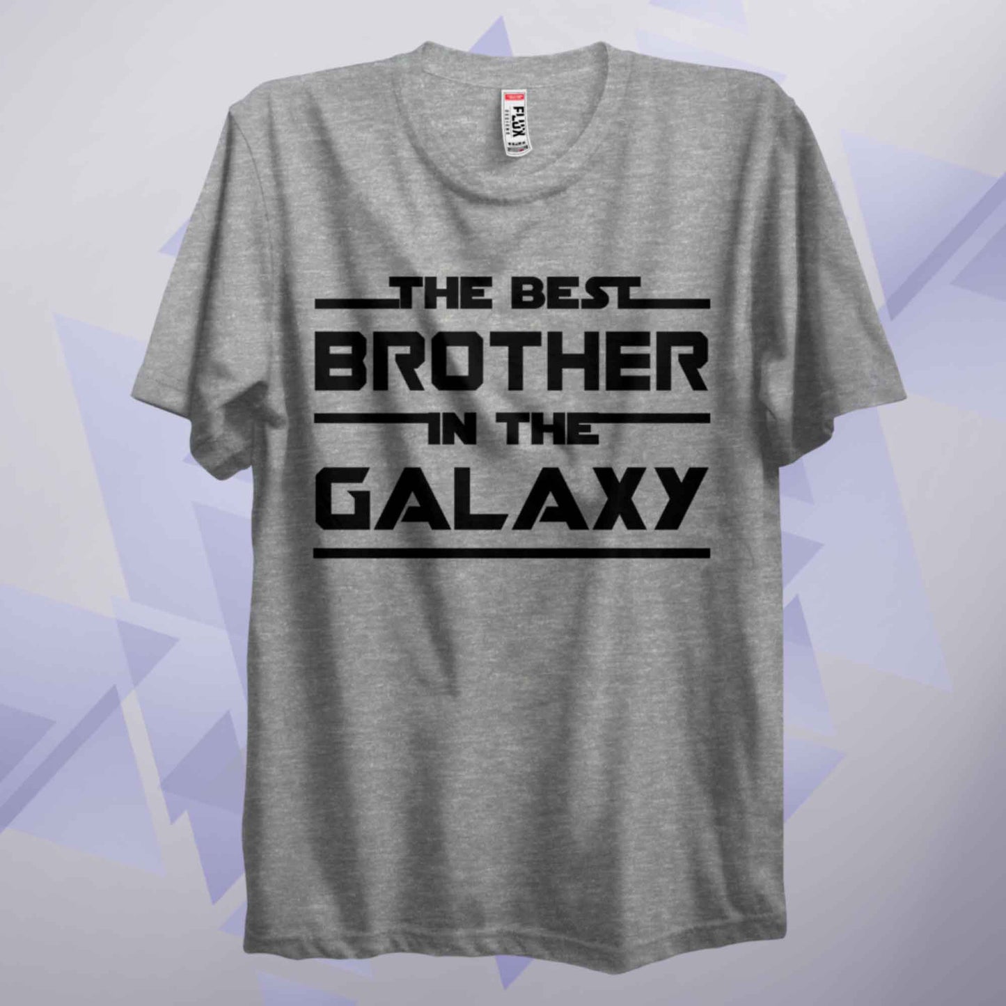 The Best Brother In The Galaxy T Shirt