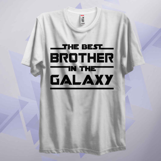 The Best Brother In The Galaxy T Shirt