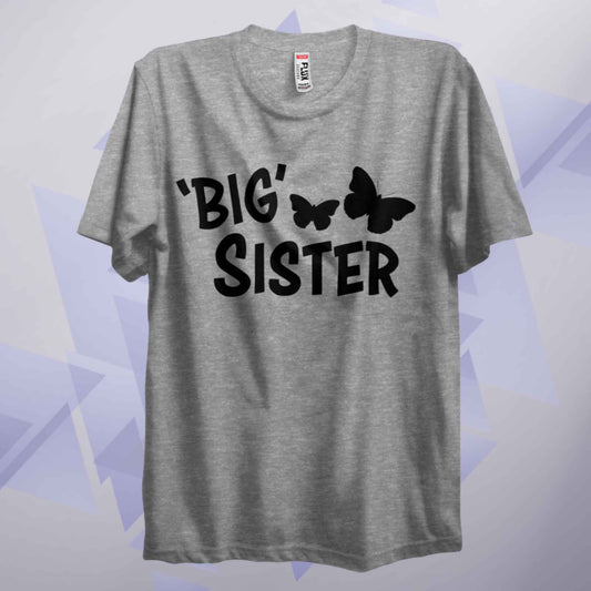 Big Sister T Shirt