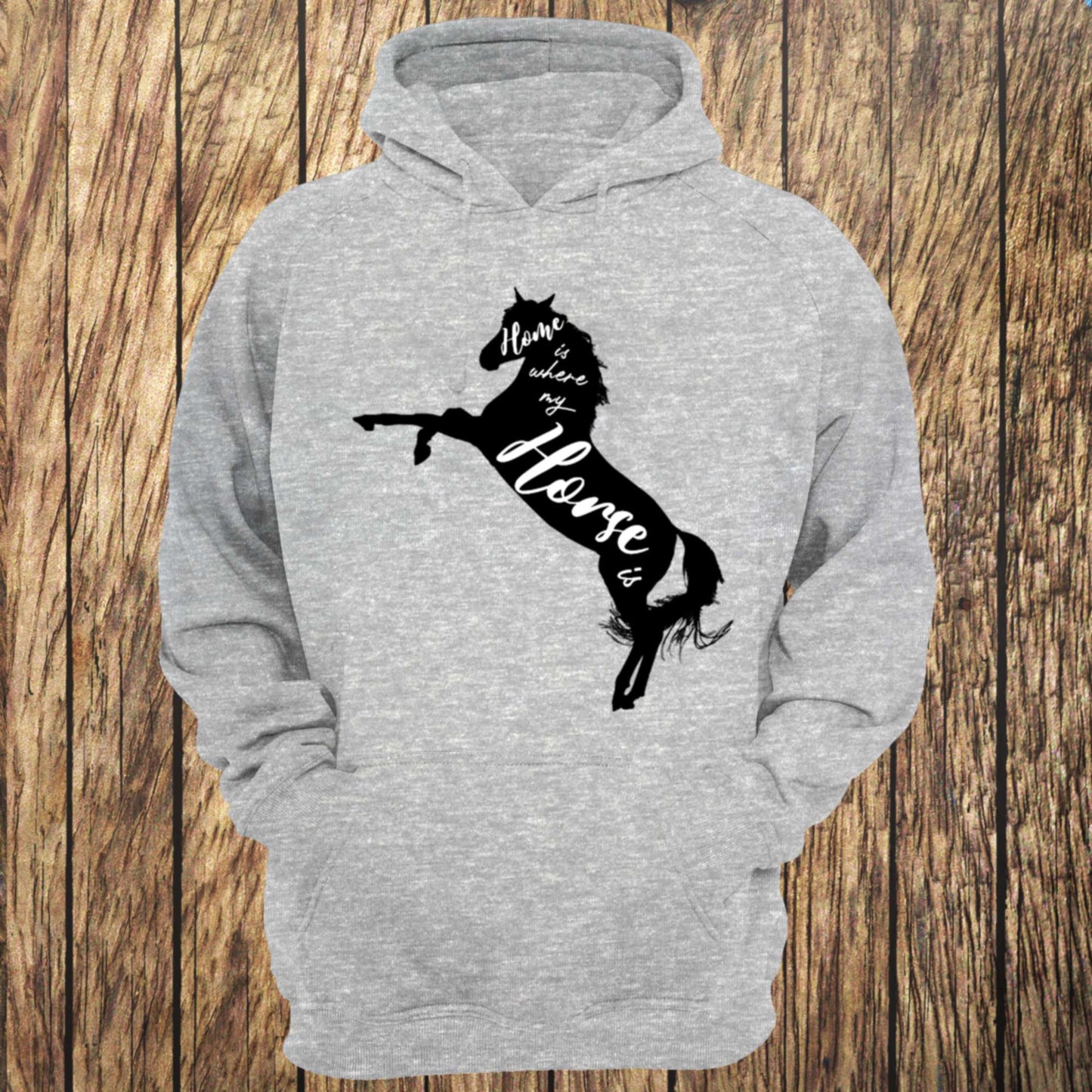 Home Is Where My Horse Is Typographic Unisex Hoodie