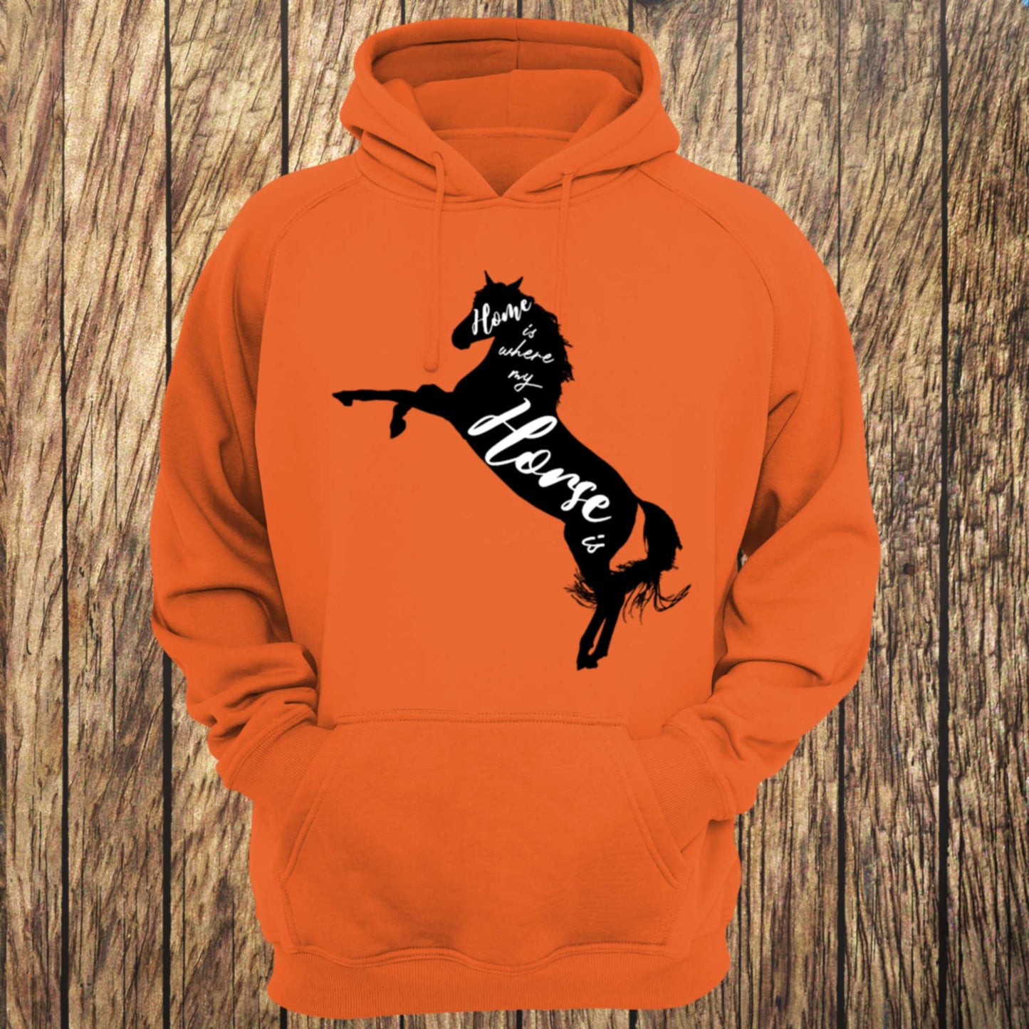 Home Is Where My Horse Is Typographic Unisex Hoodie