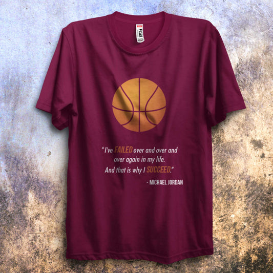 Michael Jordan Quote Coloured T Shirt