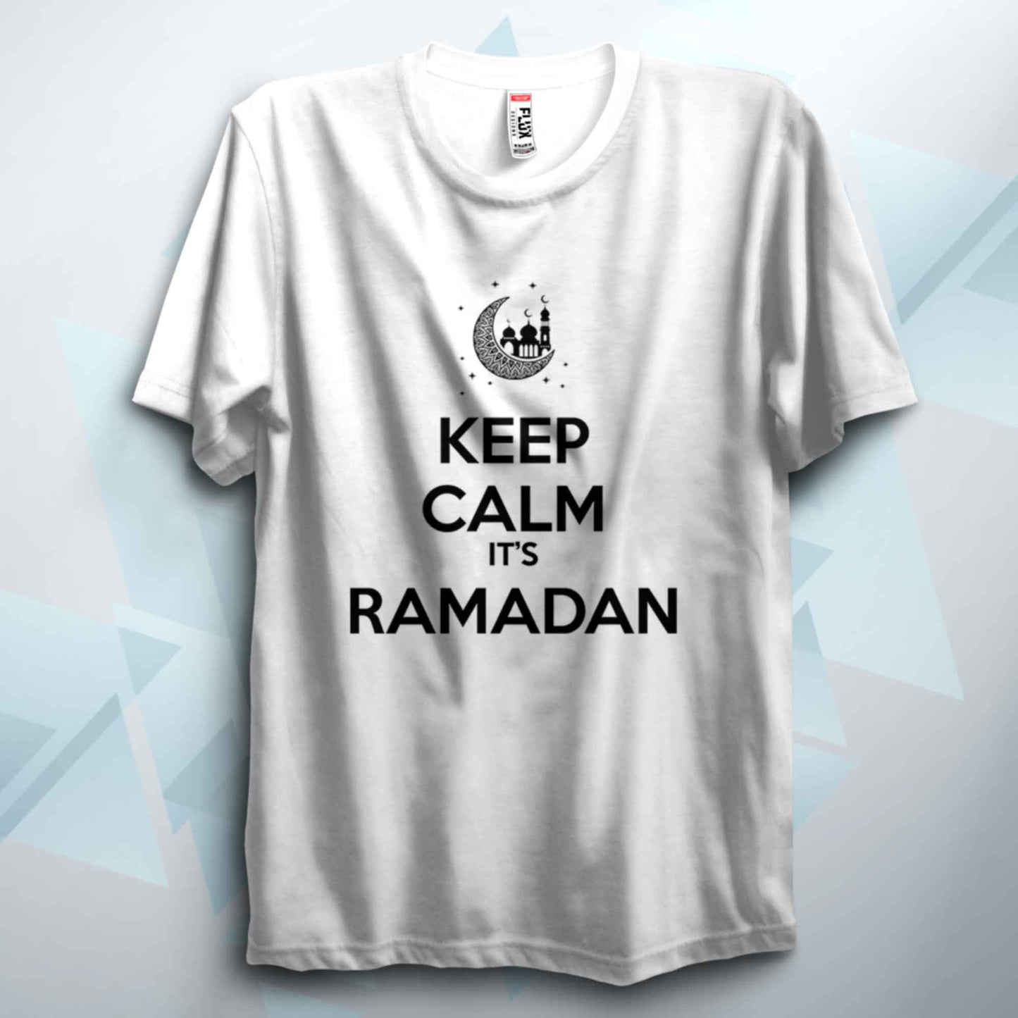 Keep Calm Its Ramadan T Shirt