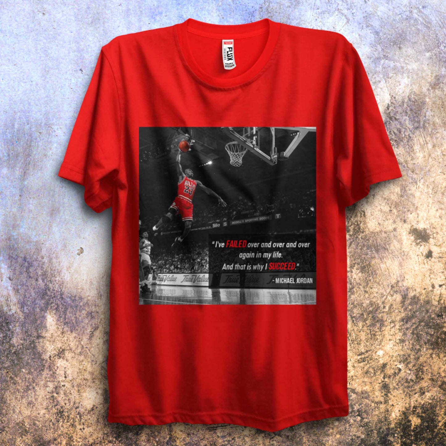 Michael Jordan T Shirt I've Failed Quote