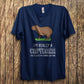 I'm Really A Capybara T Shirt
