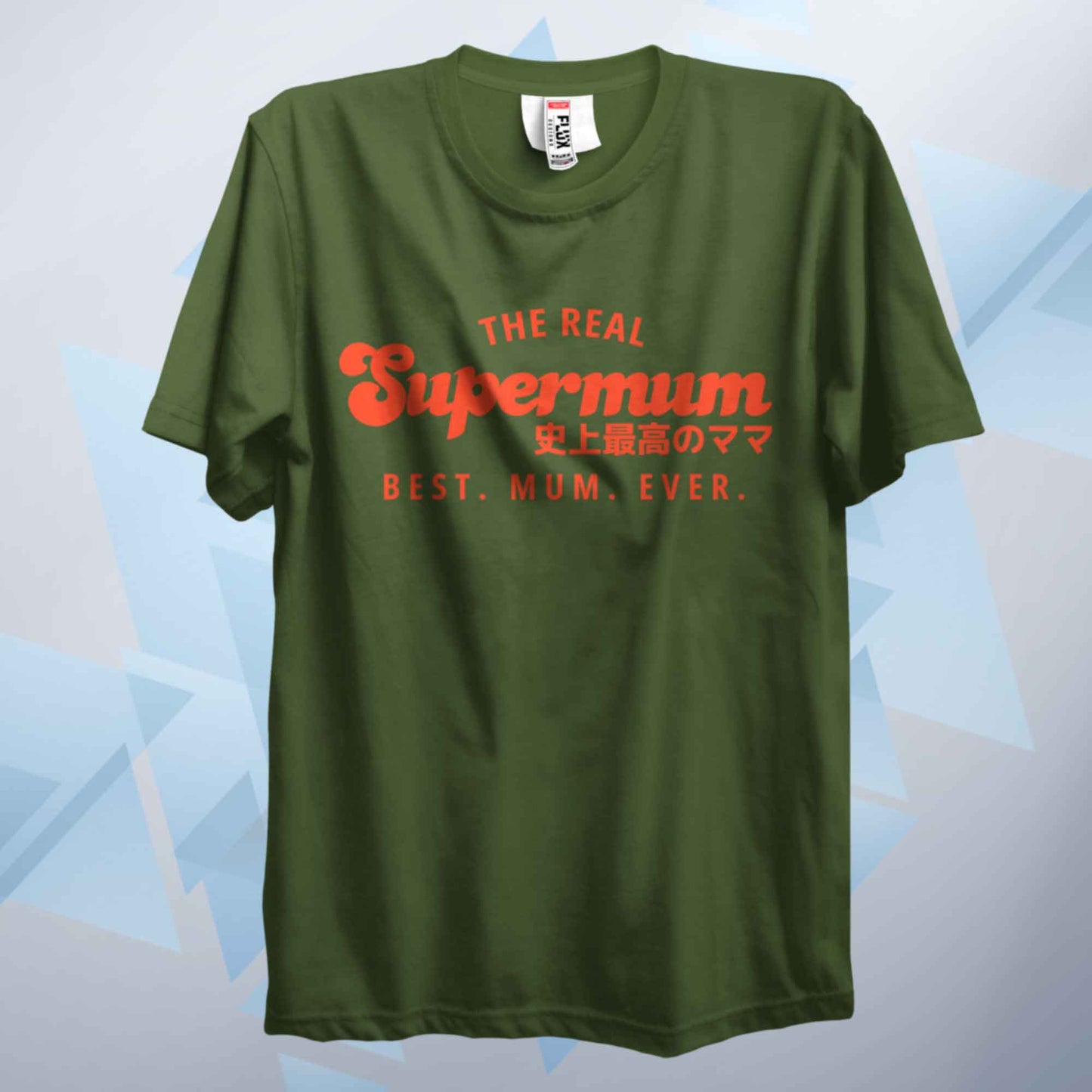 The Real Supermum Orange T Shirt